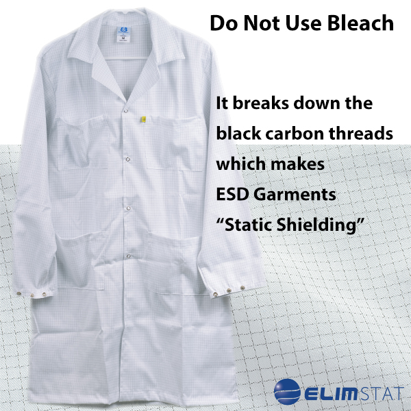 Never use Chlorine Bleach to Wash ESD Smocks
